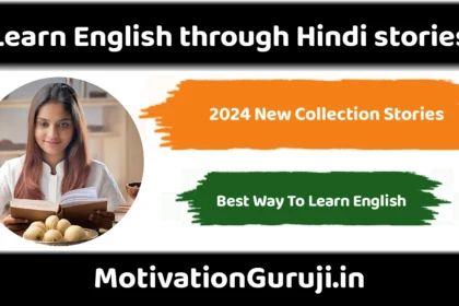 Learn English through Hindi stories